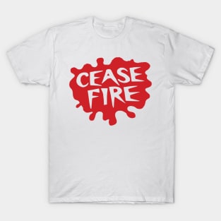 Cease Fire T-Shirt
